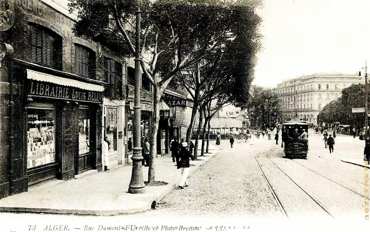 Alger - Rue Dumont d'Urville et Place Bresson.jpg